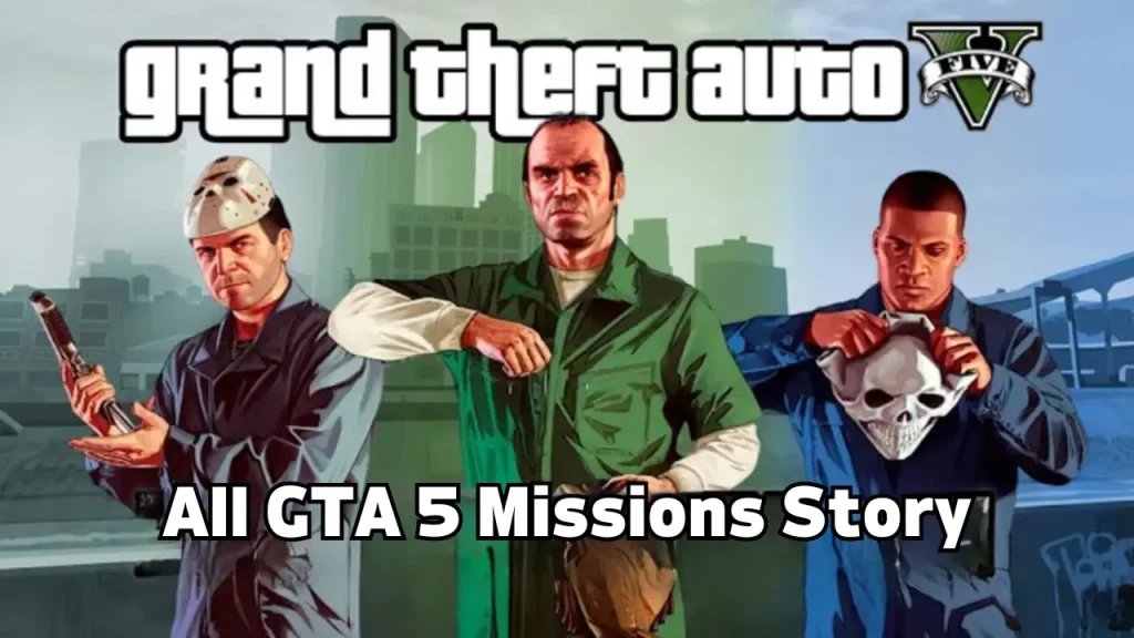 GTA 5 Missions List